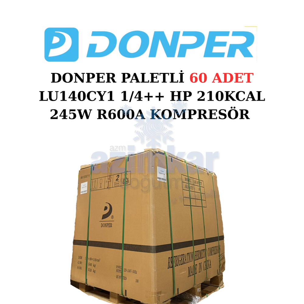 DONPER PALETLİ 60 ADET LU140CY1 1/4++ HP 210KCAL 245W R600A KOMPRESÖR
